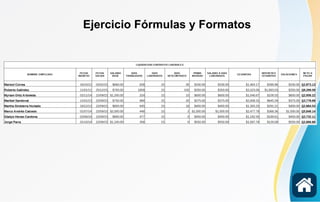 Ejercicio Fórmulas y Formatos
 