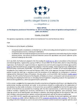 1
PUBLIC APPEAL
on the dangerous provisions of the draft law no. 263 on amending the electoral legislation and organizatio...