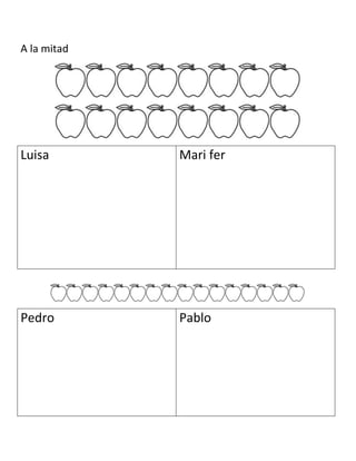 A la mitad
Luisa Mari fer
Pedro Pablo