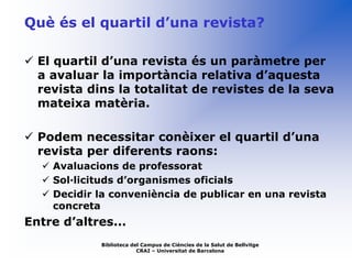 Com calcular el quartil d\'una revista