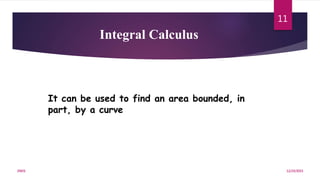 Calculus in real life (Differentiation and integration ) | PPTX
