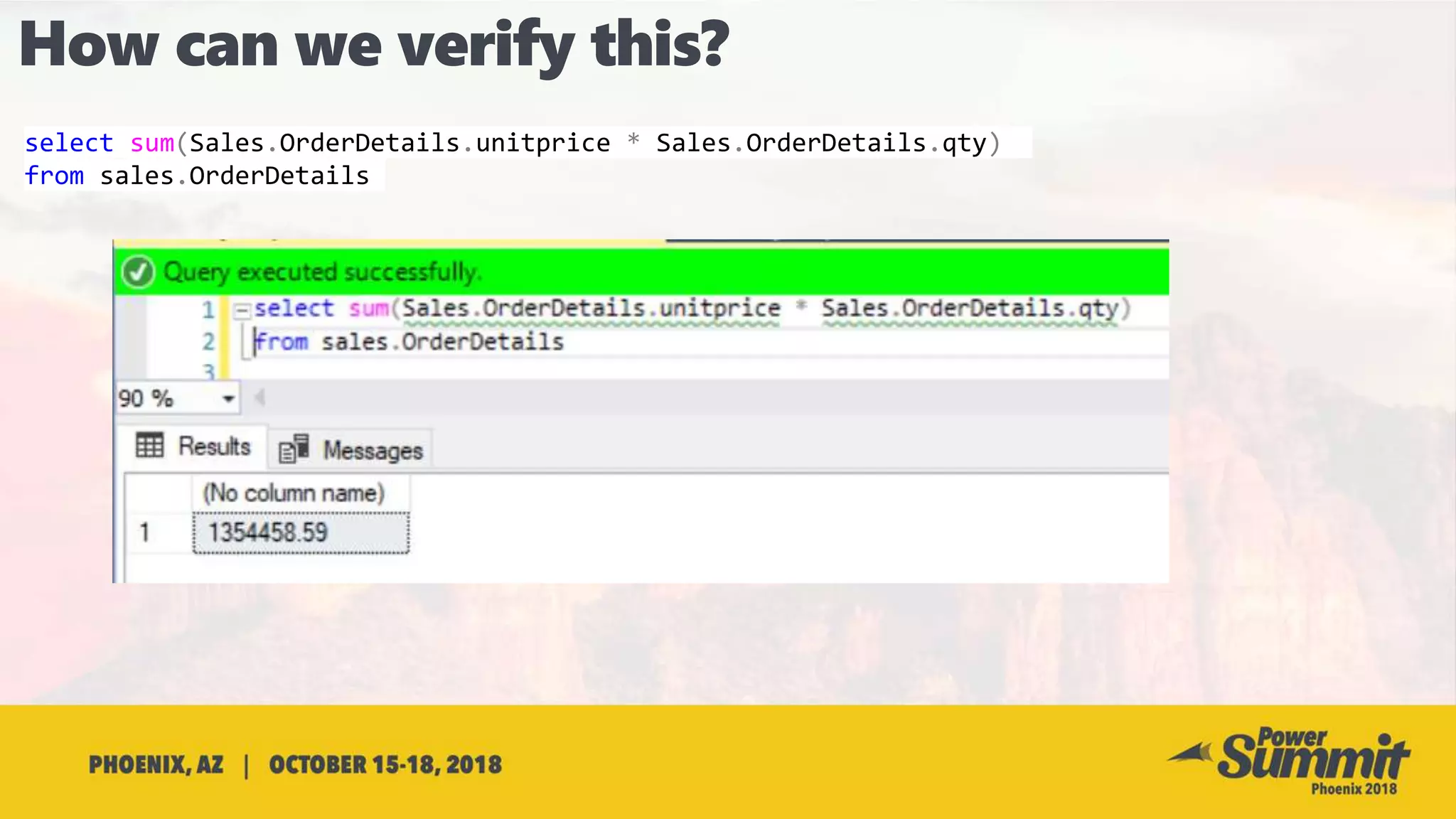 select sum(Sales.OrderDetails.unitprice * Sales.OrderDetails.qty)
from sales.OrderDetails
 