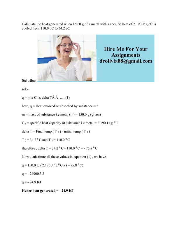 Calculate The Heat Generated When 150 0 G Of A Metal With A Specific H docx