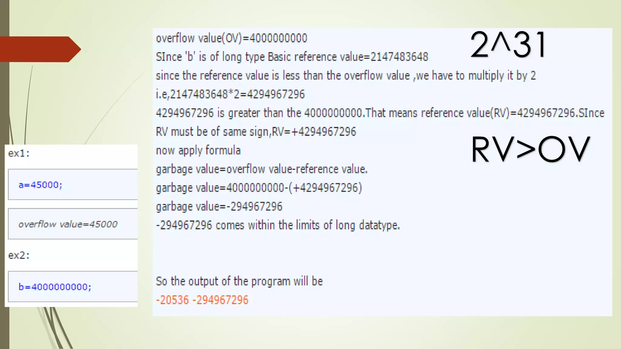 2^31
RV>OV
 