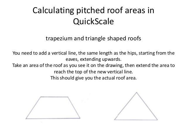 Calculating pitched roof areas in QuickScale