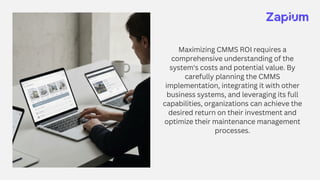 Calculating the ROI of a CMMS System - Zapium | PDF