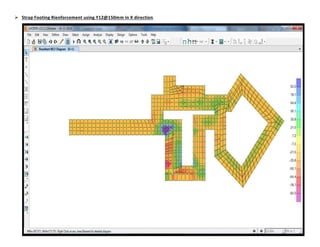  Strap Footing Rienforcement using Y12@150mm in X direction 
 