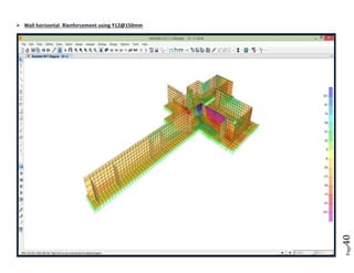 Page40 
 Wall horizontal Rienforcement using Y12@150mm 
 