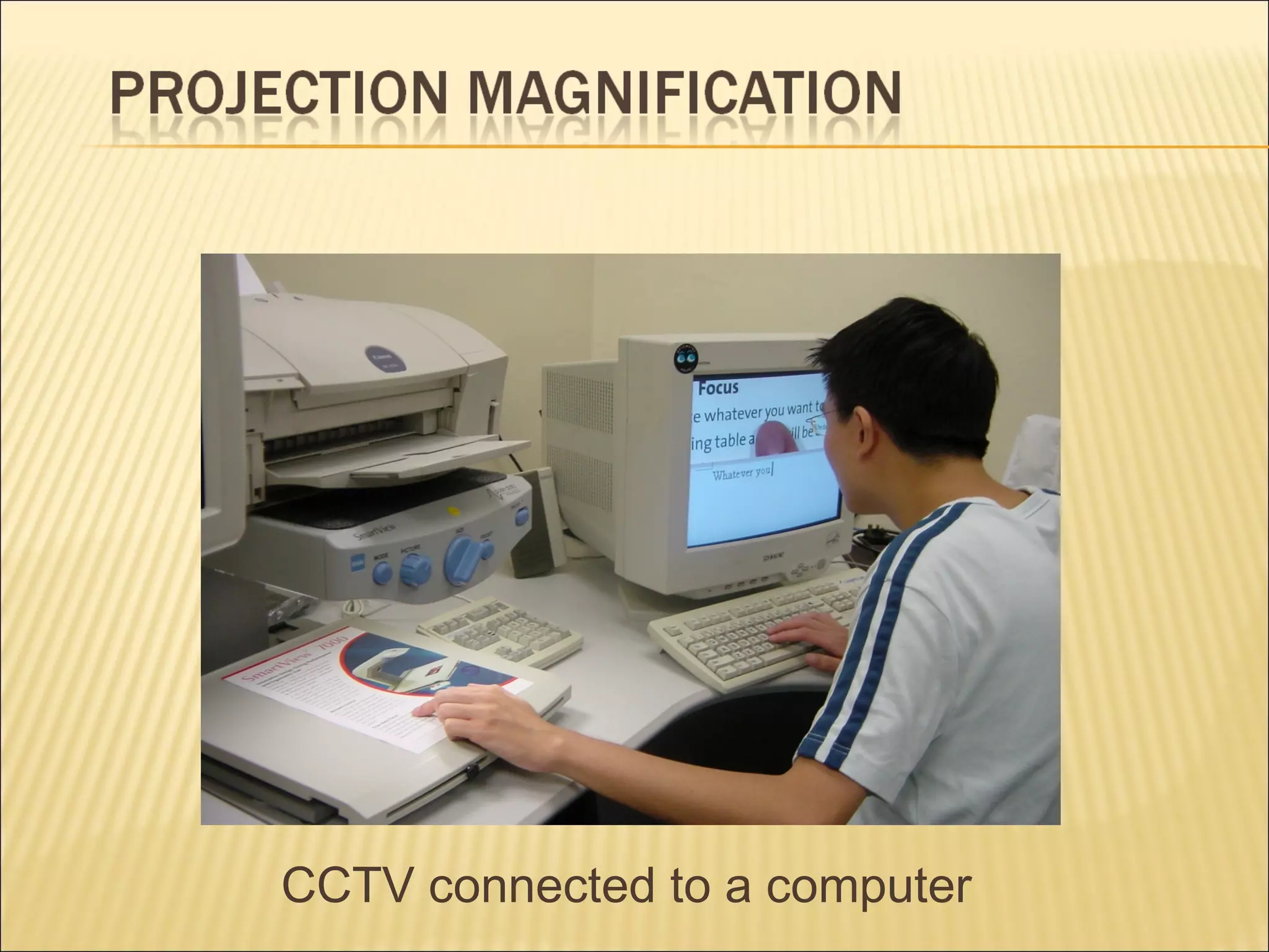 CCTV connected to a computer
 