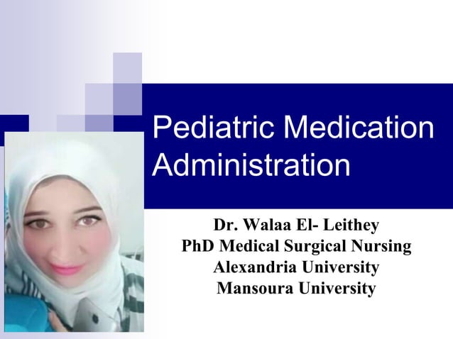 Calculation Of Medication In Pediatric Walaa ppt calculation-of-medication-in-pediatric-walaa-ppt