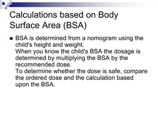 Calculation of medication in Pediatric., walaa.ppt