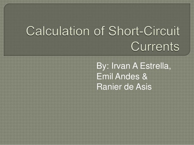 Calculation of short circuit currents