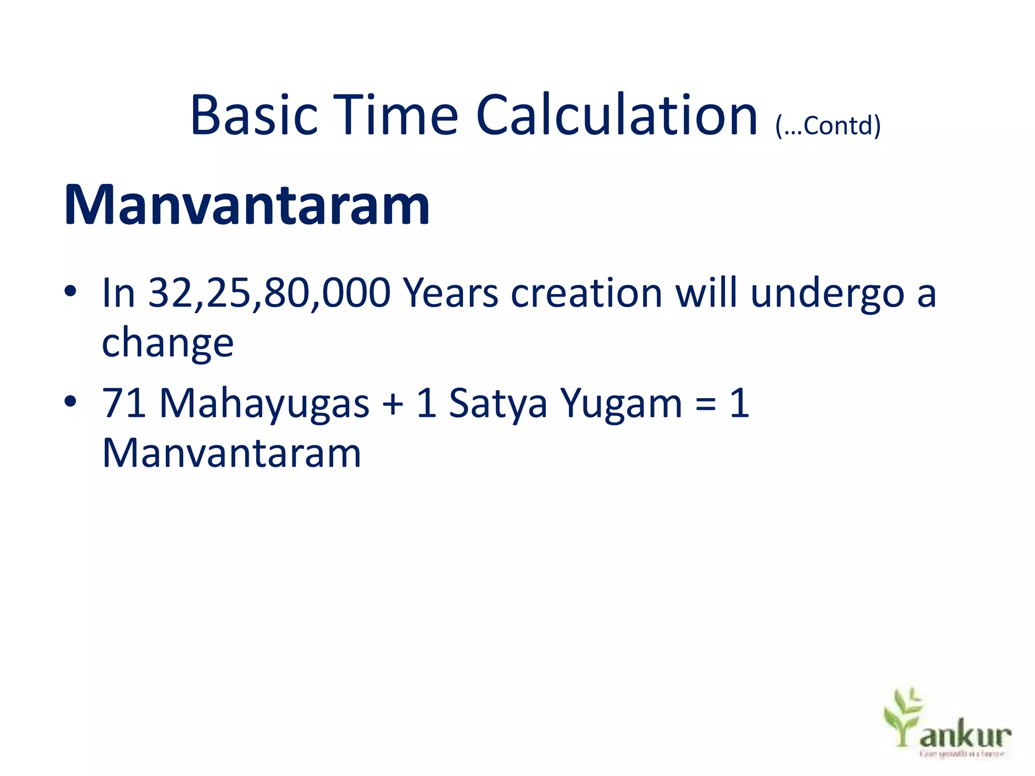 History and calculation of time as per ancient indian texts ppt
