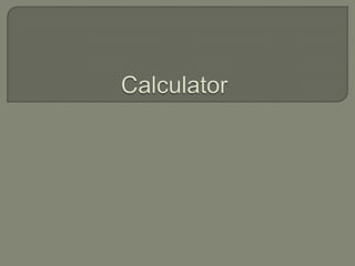Calculator | PPTX