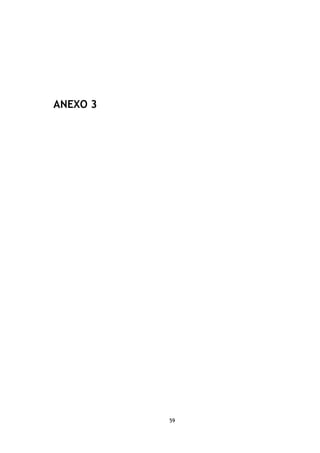 ANEXO 3




          59
 