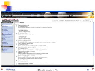 II Jornadas estatales de PBL   33
 