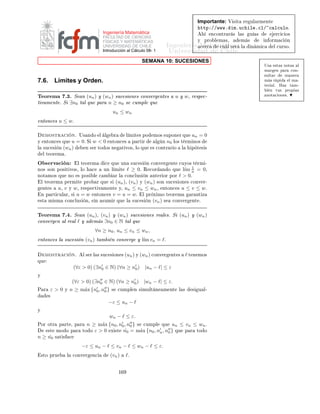 ÁÒ Ò Ö Å Ø Ñ Ø 
                                                                                           ÍÒ Ú Ö×               Ð

                                           Ingeniería Matemática
                                           FACULTAD DE CIENCIAS
                                           FÍSICAS Y MATEMÁTICAS
                                           UNIVERSIDAD DE CHILE
                                           Introducción al Cálculo 08-1




                                       Ù                     ÈÖÓ Ð Ñ ×

È½º   ´½   Ñ Òºµ        Ð
ÙÐ Ö

                                                                       n
                                            2             3
                                            n    +       √
                                                           n
                                                               cos( n ) +
                                                                    n!
                                                                              2n+1
                                                                              3−3n
                                   l´
                                    ım                         (−1)n
                                                 2n                          1
                                                 n!      +       n     +      n!
                                                                           1− nn


È¾º
                                                     n
                                          a
      ´¿¼ Ñ Òºµ         Ð
ÙÐ      l´ p(n) nn ¸
                                   ım                         Ô Ö   p(n)      ÙÒ ÔÓÐ ÒÓÑ Ó          Ö   Ó   k¸
      k ∈ Æº ÈÙ             × Ö        ÙØ Ð                    
ÓÑ ÒÞ Ö 
ÓÒ×             Ö Ò Ó   Ð ÔÓÐ ÒÓÑ Ó
      p(n) = nk Ý   ÐÙ      Ó ÙØ Ð Þ Ö           Ð       Ð      Ö          Ð Ñ Ø ×º

È¿º   ´¿¼ Ñ Òºµ     ÑÙ ×ØÖ            ÕÙ     ×   l´ nan
                                                  ım                Ü ×Ø         l´ an = 0º
                                                                                  ım
                                                                               ÒØÓÒ
 ×
                                                                                    √
È º   ´¿¼ Ñ Òºµ Ë       ×   ×         ÕÙ        Ô Ö          α Ý β ÔÓ× Ø ÚÓ× l´ n( n2 + n + 1 −
                                                                              ım
      (αn + β))    Ü ×Ø ¸ ×       Ô        
 Ð
ÙÐ            Ö Ð Ú ÐÓÖ  α Ý β ¸ Ý ÐÙ Ó Ð Ú ÐÓÖ Ð
      Ð Ñ Ø º

È º   ´¿¼ Ñ Òºµ Ë Ò (an ) Ý (bn ) Ø Ð ÕÙ l´ an = l
                                          ım                                       Ý   l´ bn = rº
                                                                                        ım          ÑÙ ×ØÖ
      ÕÙ   l´ m´x{an , bn } = m´x{l, r}º
            ım a               a
È º   ´¿¼ Ñ Òºµ Ë        t : Æ → Æ ÙÒ ÙÒ
 Ò Ø Ð ÕÙ Ô Ö ØÓ Ó n¸ t(n) ≥ n                                     Ý
      an   ÙÒ   ×Ù
 ×    Ò 
ÓÒ l´ an = l º
                                ım         ÑÙ ×ØÖ ÕÙ l´ at(n) = l º
                                                      ım




                                                          ½
 