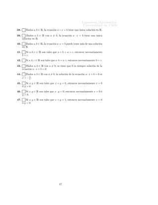 ÁÒ Ò Ö Å Ø Ñ Ø 
                                                                                               ÍÒ Ú Ö×                           Ð
¿ º              Ó×    a, b ∈ Ê¸   Ð     
Ù 
    Ò    a+x = b             Ø   Ò       ÙÒ     Ò 
       ×ÓÐÙ
   Ò     Ò   Êº

¿ º               Ó×   a, b ∈ Ê        
ÓÒ   a = 0¸       Ð       
Ù 
        Ò   a·x = b          Ø   Ò   ÙÒ        Ò 
      ×ÓÐÙ
     Ò     Ò   Êº

 ¼º              Ó×    a, b ∈ Ê¸ Ð       
Ù 
    Ò    a · x = b ÔÙ                    Ø Ò Ö Ñ ×         ÙÒ     ×ÓÐÙ
      Ò
       Ò   Êº

 ½º        Ë    a, b, c ∈ Ê      ×ÓÒ Ø Ð × ÕÙ         a + b = a + c¸                   ÒØÓÒ
 × Ò 
 × Ö             Ñ ÒØ
      b = cº
 ¾º        Ë    a, b, c ∈ Ê ×ÓÒ Ø       Ð × ÕÙ    a · b = a · c¸          ÒØÓÒ
 × Ò 
 × Ö               Ñ ÒØ        b = cº

 ¿º               Ó×  a, b ∈ Ê 
ÓÒ a = 0¸             ×       Ø   Ò   ÕÙ      ¼        × ×   ÑÔÖ       ×ÓÐÙ
    Ò        Ð
       
Ù 
      Ò   a · x + b = 0º
  º              Ó×    a, b ∈ Ê    
ÓÒ   a = 0¸   Ð       ×ÓÐÙ
       Ò           Ð     
Ù 
   Ò       a·x+b=0               ×
           b
      x = −aº

  º       Ë x, y ∈ Ê           ×ÓÒ Ø Ð × ÕÙ      x + y = 0¸               ÒØÓÒ
 × Ò 
 × Ö               Ñ ÒØ        x=0
        y = 0º
  º        Ë    x, y ∈ Ê       ×ÓÒ Ø Ð × ÕÙ      x · y = 0¸           ÒØÓÒ
 × Ò 
 × Ö                  Ñ ÒØ     x=0
      y = 0º
  º       Ë x, y ∈ Ê           ×ÓÒ Ø Ð × ÕÙ      x + y = 1¸               ÒØÓÒ
 × Ò 
 × Ö               Ñ ÒØ        x=0
        y = 0º




                                                          ½
 