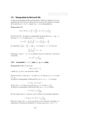 ÁÒ Ò Ö Å Ø Ñ Ø 
                                                                                                                                ÍÒ Ú Ö×                      Ð
                                                  k n
7.8.2.       La sucesión n q                             .
         Ä ×Ù
 × Ò (nqn )¸ Ô Ö                                       q ∈ (−1, 1)º
                                              n
         Î        ÑÓ× ÕÙ            (|nq |) → 0¸ Ô Ö q ∈ (−1, 1)º ÓÒ                                                       ×ØÓ Ø Ò Ö ÑÓ× ÕÙ
                                                              n
         (nq n ) → 0¸            Ô Ö    q ∈ (−1, 1)º ÓÑÓ n (0) = 0 ÔÓ                                                           ÑÓ× ×ÙÔÓÒ Ö ÕÙ
         q = 0º
         Í× Ò Ó Ð               ×     ÙÒ              ÓÖÑ                    Ð           ×    Ù Ð                                  ÖÒÓÙÐÐ    ´ÁÁµ Ô Ö
              1
         h=  |q| −          1   Ó Ø Ò ÑÓ×


                                                       1               1
                                                           n ≤
                                                   (1 + h)     1 + nh + n(n−1) h2
                                                                           2

             Ð ÑÙÐØ ÔÐ 
 Ö                ×Ø          ÜÔÖ ×              Ò ÔÓÖ       n    Ý Ö       ÑÔÐ Þ Ö                     Ð Ú ÐÓÖ         h    Ò   Ð
         Ð       Ó ÞÕÙ          Ö Ó¸ ×            Ó Ø    Ò       ÕÙ

                                                                                                n
                                                  0 ≤ n |q|n ≤                                      n(n−1) 2
                                                                                                                           .
                                                                                1 + nh +               2  h

         Ë       Ò Ó   h    ÙÒ       
ÓÒ×Ø ÒØ ¸                  Ñ Ó×            ÜØÖ ÑÓ× 
ÓÒÚ Ö                                Ò     
 ÖÓº      ÓÒ
ÐÙ ¹
         ÑÓ× ÕÙ            (n |q|n )           × ÙÒ          ×Ù
 ×             Ò ÒÙÐ º


             ÑÔÐÓ×
    ÓÑÓ              ÒØ ×¸ Ø Ò ÑÓ× ÐÓ× ×                         Ù       ÒØ × 
 ×Ó×              ım n
                                                                                                l´ 2n = 0                      Ý
                                                                                                                                           n
                                                                                                                                   l´ (1,000001)n =
                                                                                                                                    ım
   0º        Ò       Ð ×    Ù    ÒØ           Ò Ð × × ×                   ÜØ Ò        Ö       ÐÓ         
 Ó              ÒØ ×        Ð 
 ×Ó         ÔÓ¹
   Ø Ò
          ×         nº   ÌÓ        ×       ×Ø × ×Ù
 × ÓÒ × Ö ×ÙÐØ Ö Ò × Ö ÒÙÐ ×º                                                Ò Ô ÖØ 
ÙÐ Ö
   ÔÖÓ           Ö ÑÓ× ÕÙ
                                                                                 10
                                                                         n10
                                                        l´
                                                         ım                     n = 0.
                                                                     (1, 000001)


         Ä ×Ù
 × Ò (nk qn )¸ Ô Ö                                         k∈N          Ý      q ∈ (−1, 1)º
             ×Ø      
 ×Ó × Ö             Ò Ð Þ          Ó            
     Ò Ó Ù×Ó                 Ð    Ð            Ö             Ð Ñ Ø ×         ×Ù
 ¹
         × ÓÒ × ÒÙÐ ×º

         ÆÓØ ÑÓ× ÕÙ                  ×    
ÙÑÔÐ              Ð       ×     Ù     ÒØ           Ù Ð             º

                                                                                                        n k
                                                                     n
                                                        nk |q| = n                        k
                                                                                              |q|                 .

             ÓÑÓ      q′ =       k
                                     |q| ∈ [0, 1)¸               ×         Ò ÐÓ       ÒØ ×          Ò Ð Þ                 Ó ×      × Ø ×    
   ÕÙ

                                                                                  n
                                                                          n (q ′ )           → 0.

         Ä        
ÓÒ
ÐÙ×           Ò ×        Ó Ø       Ò            Ð Ö 
ÓÖ             Ö Ð       ×     Ù       ÒØ           ÔÖÓÔ                 Ð Ð ×
         ×Ù
 × ÓÒ × ÒÙÐ ×¸

                                                             n                                          n k
                                                  n (q ′ )           →0⇒                  n (q ′ )                    → 0.




                                                                            ½
 