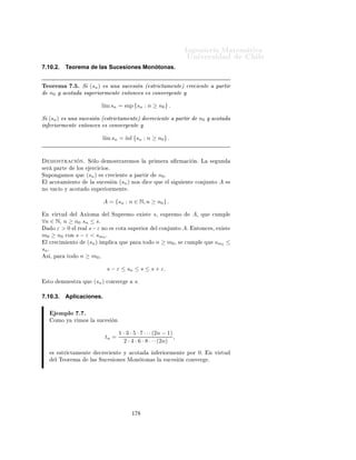 ÁÒ Ò Ö Å Ø Ñ Ø 
                                                                                                      ÍÒ Ú Ö×               Ð
        ÑÔÐÓ º º
Ä       ×Ù
 ×       Ò
                                                         1 · 3 · 5 · 7 · · · (2n − 1)
                                            tn =                                      .
                                                           2 · 4 · 6 · 8 · · · (2n)
×       ×ØÖ 
Ø Ñ ÒØ                 
Ö 
         ÒØ º
    Ò     
ØÓ¸


                            1 · 3 · 5 · 7 · · · (2n − 1) (2n + 1)       2n + 1
           tn+1 =                                       ·          = tn        < tn .
                               2 · 4 · 6 · 8 · · · (2n)   (2n + 2)      2n + 2

        Ñ ×      ×Ø         ×Ù
 ×       Ò       ×        
ÓØ             Ò      Ö ÓÖÑ ÒØ       ÔÓÖ ¼ Ý ×ÙÔ Ö ÓÖÑ ÒØ
                1
ÔÓÖ     t1 =    2º




        ÑÔÐÓ º º                                                                                                  √
    ÓÒ×       Ö ÑÓ× Ð          ×Ù
 ×            Ò       (sn )           Ò        ÔÓÖ Ð    Ö 
ÙÖÖ Ò
        s1 =    2   Ý

                                                                         √
                                                         sn+1 =           2 + sn .

          (sn )         × 
ÓØ               º
          Î      ÑÓ× ÕÙ             ×       
ÓØ             ×ÙÔ Ö ÓÖÑ ÒØ                 ÔÓÖ   2¸   ÔÖÓ   Ò Ó ÕÙ


                                                                ∀n ∈ N, sn ≤ 2.
                                                                                √
          È Ö        n=1           × 
      ÖØÓ Ý           ÕÙ          s1 =     2º

          ËÙÔÓÒ             Ò Ó ÕÙ          sn ≤ 2              Ø Ò ÑÓ× ÕÙ               2 + sn ≤ 4       ÐÓ ÕÙ   Ô ÖÑ Ø
          
ÓÒ
ÐÙ Ö ÕÙ                                                        √
                                                                    √
                                                    sn+1 =           2 + sn ≤ 4 = 2.



          (sn )         × 
Ö 
     ÒØ º

          Î      ÑÓ×          ÓÖ        ÕÙ          × 
Ö 
          ÒØ ¸ ÔÖÓ          Ò Ó ÕÙ


                                                           ∀n ∈ N, sn+1 ≥ sn .

                Ð            Ò 
    Ò               sn+1        ×   Ø       Ò   ÕÙ


                                                        s2 − s2 = 2 + sn − s2 .
                                                         n+1  n             n

           ÒØÓÒ
 ×¸
                                                s2 − s2 = (2 − sn ) (1 + sn ) .
                                                 n+1  n

           Ð Ð          Ó     Ö 
 Ó                 Ð      ÐØ Ñ              Ù Ð         × Ñ ÝÓÖ Ó         Ù Ð    
 ÖÓ¸ Ý
          ÕÙ        0 ≤ sn ≤ 2 º                ÓÒ
ÐÙ ÑÓ× ÕÙ                  s2n+1   − s2 ≥ 0.
                                                                                         n
           ×ØÓ          ÐØ ÑÓ           ÑÙ ×ØÖ             ÕÙ       sn+1 ≥ sn º



                                                                    ½
 