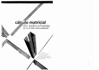 Calculo matricial de estructuras
