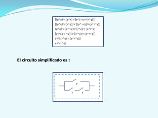 El circuito simplificado es :
 