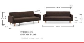 210 x 88 x 82 cm (Largo x ancho x alto)
64cm
medidas
generales
 