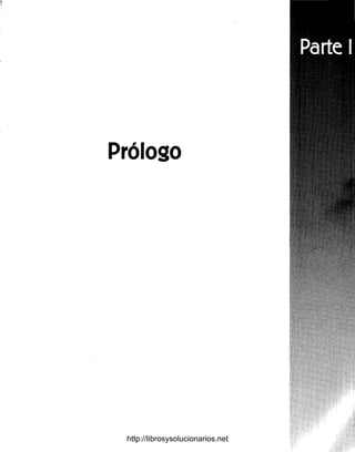 Prólogo
http://librosysolucionarios.net
 