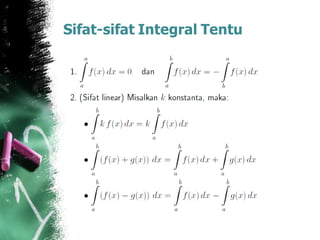 Sifat-sifat Integral Tentu
 