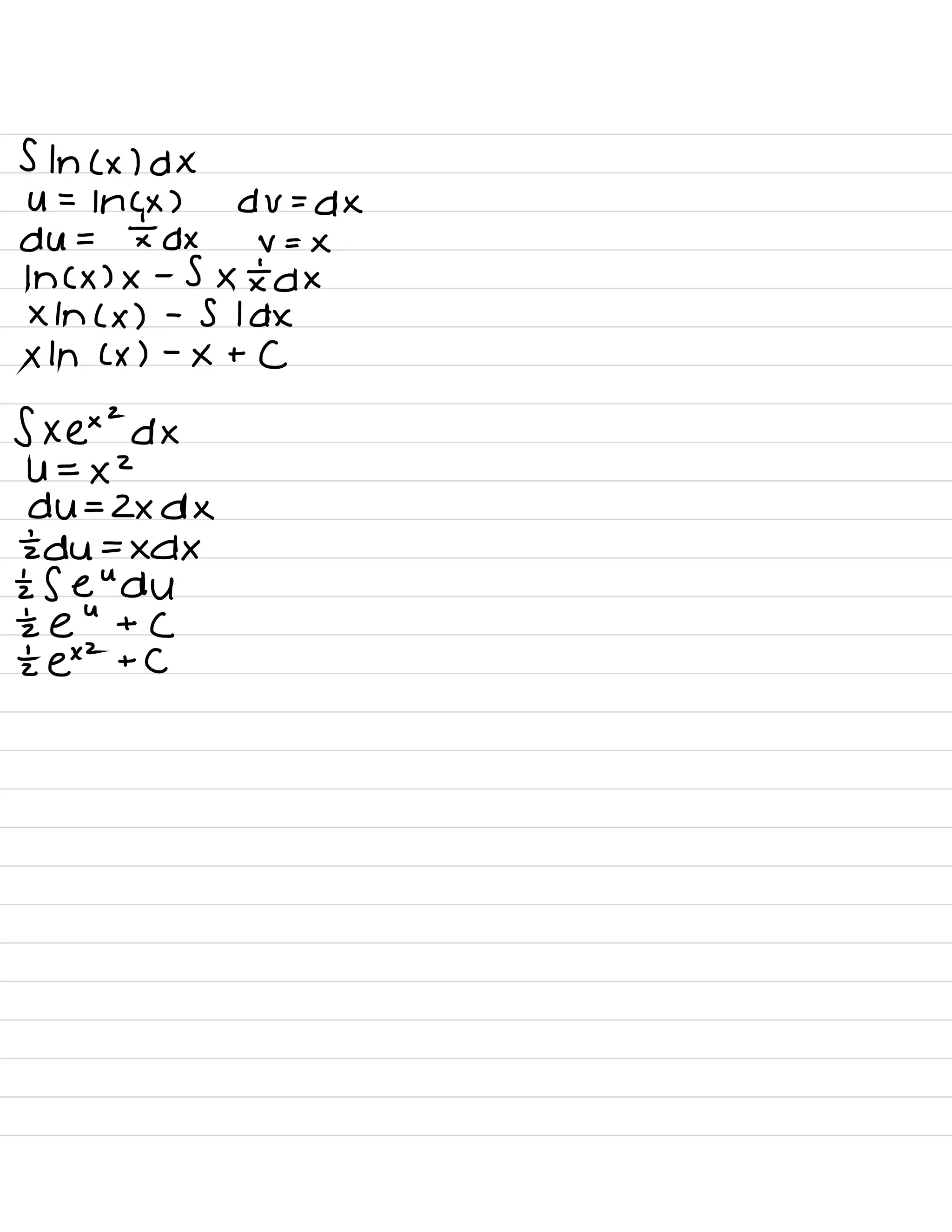 Slnlxldx
U=|n( × ) dv=dX
du=
xtdx v=×
lncx )× -
Sxxtdx
xlnc × ) -
Sldx
Xln ( × ) -
× + (
f×e×2dx
U=×2
dU=ZXdX
÷du=XdX
"
zseudu
'
zeutc
÷e×2 + C
 