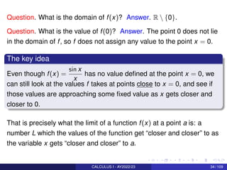 Question. What is the domain of f(x)? Answer. R  {0}.
Question. What is the value of f(0)? Answer. The point 0 does not li...