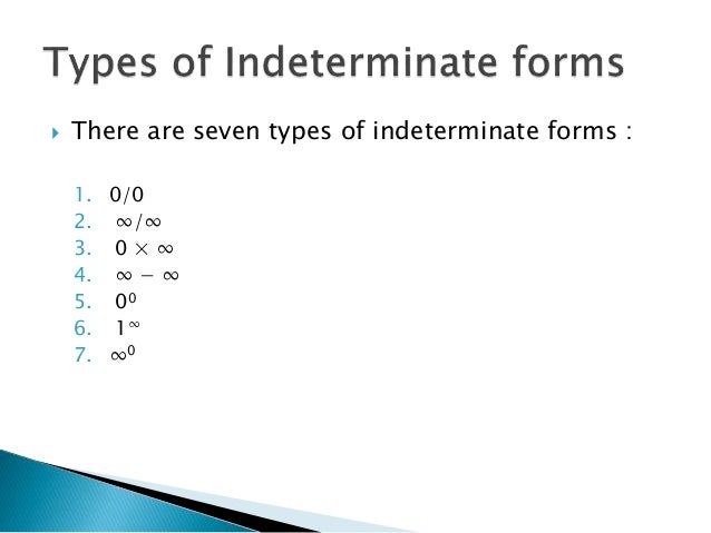 indeterminate forms and l hospital rule limit indeterminate form