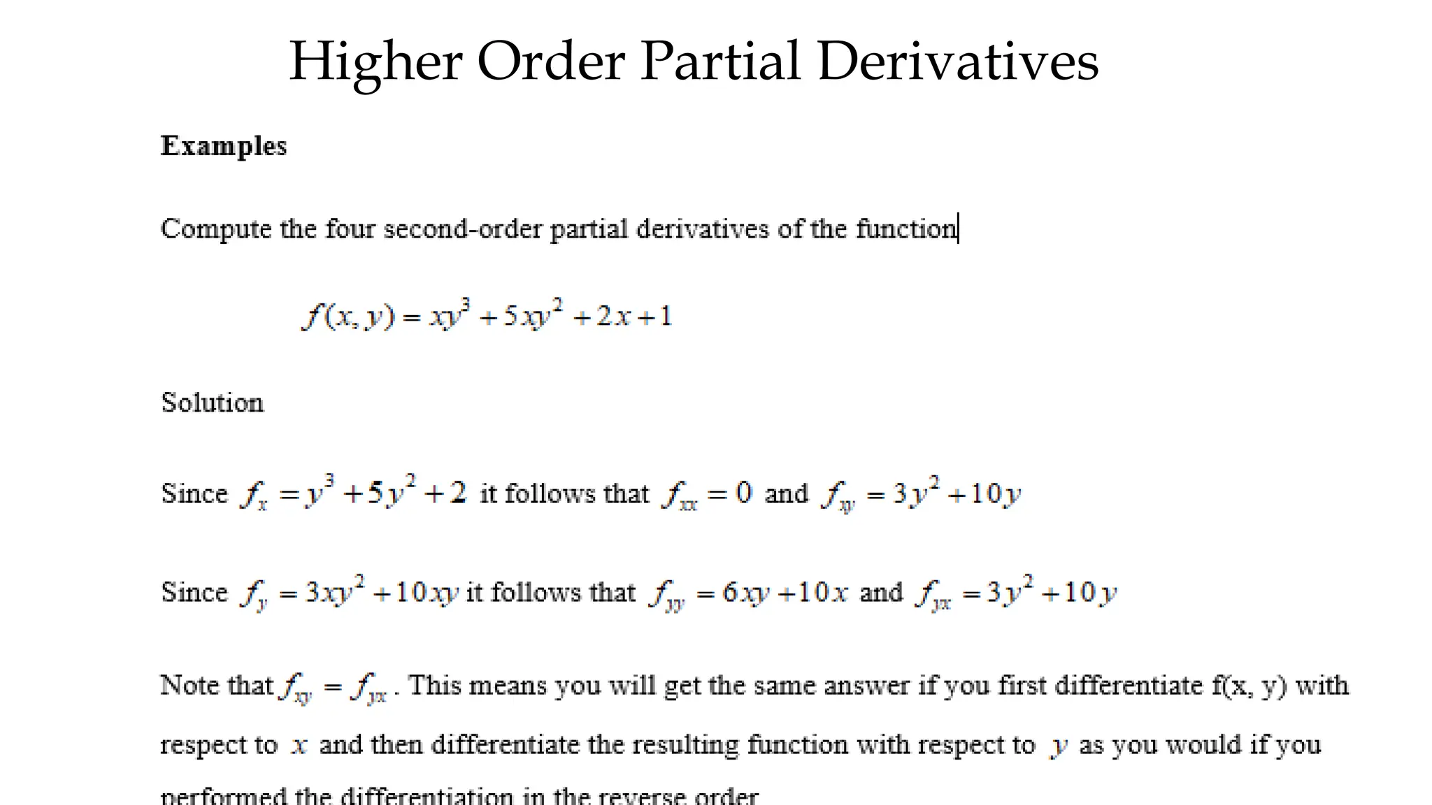 Higher Order Partial Derivatives
 
