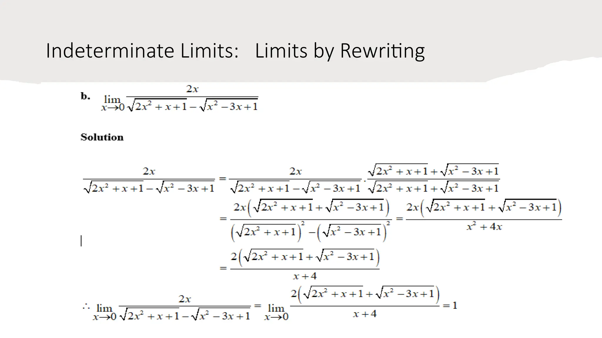 Indeterminate Limits: Limits by Rewriting
 