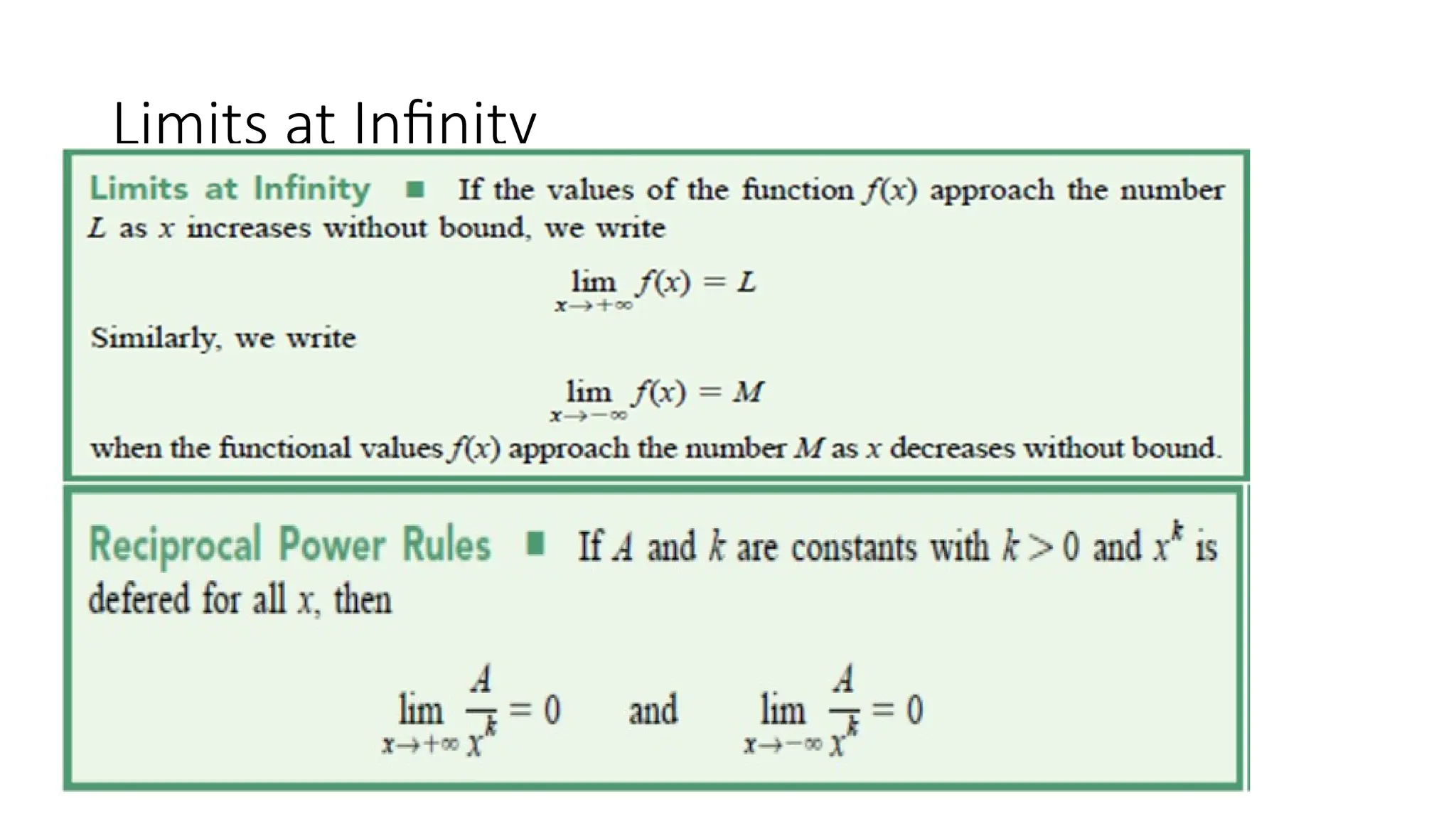 Limits at Infinity
 