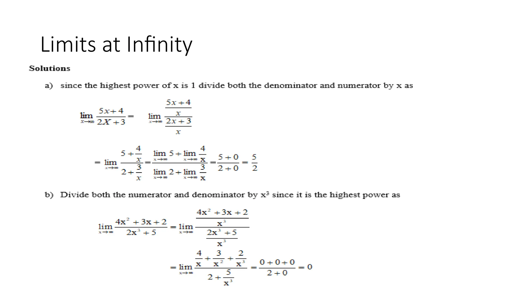Limits at Infinity
 