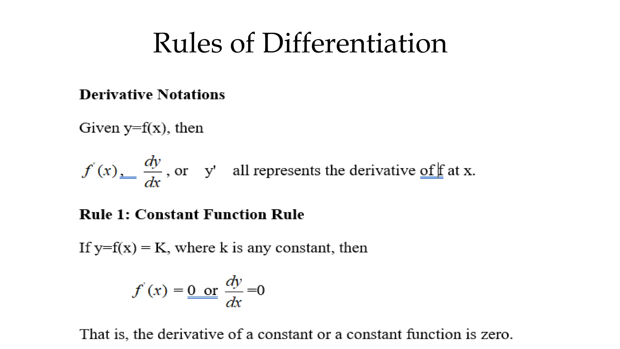 Rules of Differentiation
 