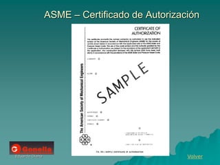 Eduardo Diana
ASME – Certificado de Autorización
Volver
 