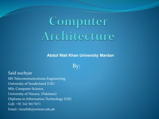 suchyar computer architectuer | PPT