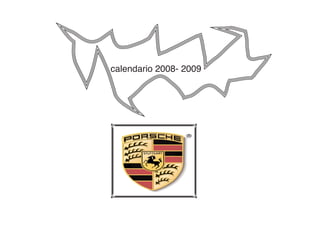 calendario 2008- 2009
 