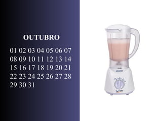 OUTUBRO 01 02 03 04 05 06 07 08 09 10 11 12 13 14 15 16 17 18 19 20 21 22 23 24 25 26 27 28 29 30 31 