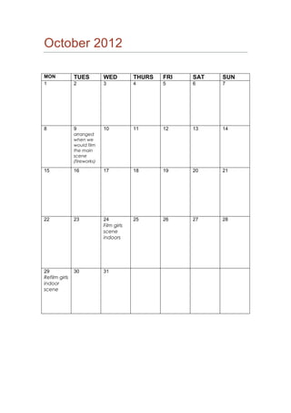 October 2012

MON            TUES          WED          THURS   FRI   SAT   SUN
1              2             3            ...