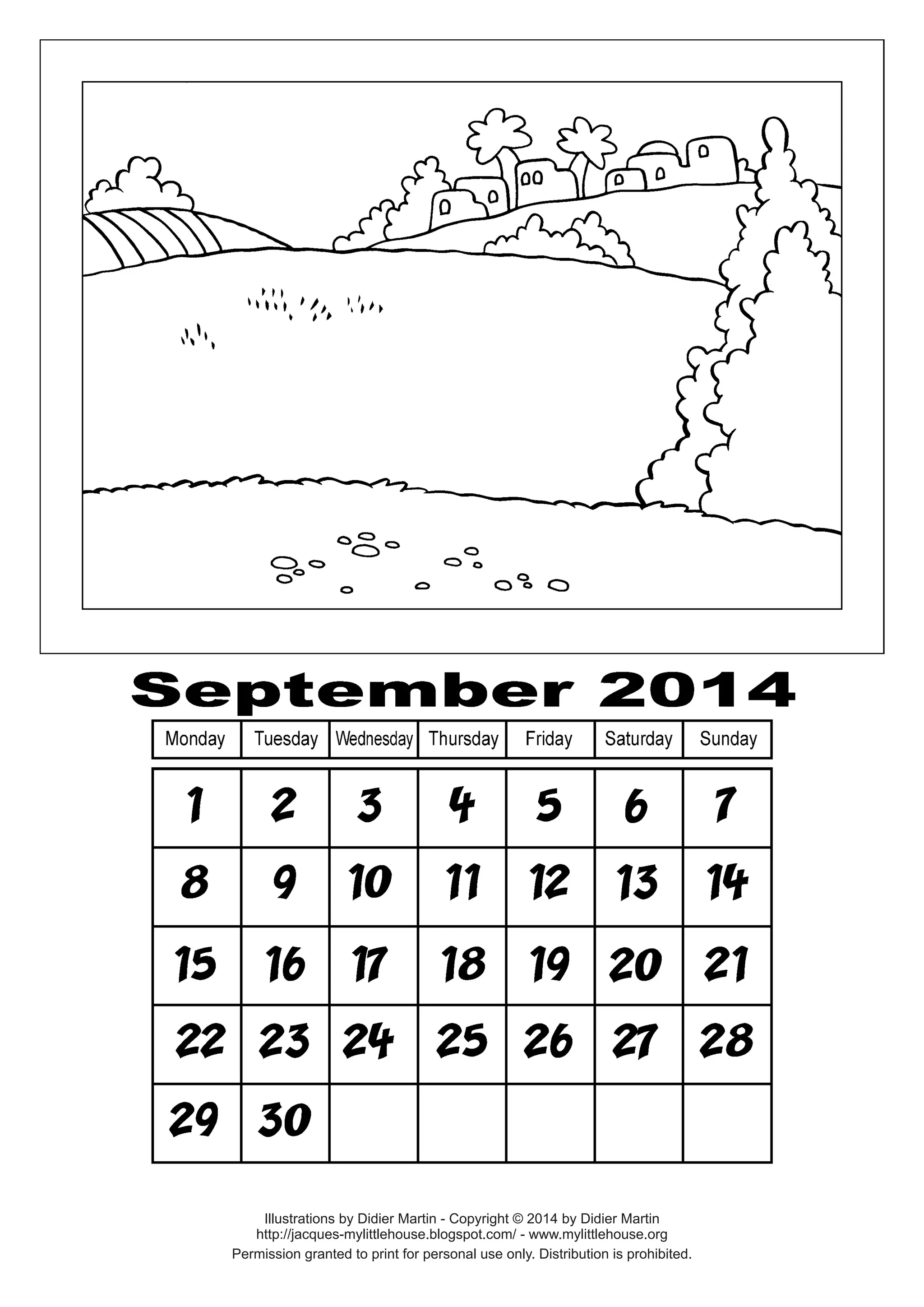 Permission granted to print for personal use only. Distribution is prohibited. 
Illustrations by Didier Martin - Copyright © 2014 by Didier Martin 
http://jacques-mylittlehouse.blogspot.com/ - www.mylittlehouse.org  