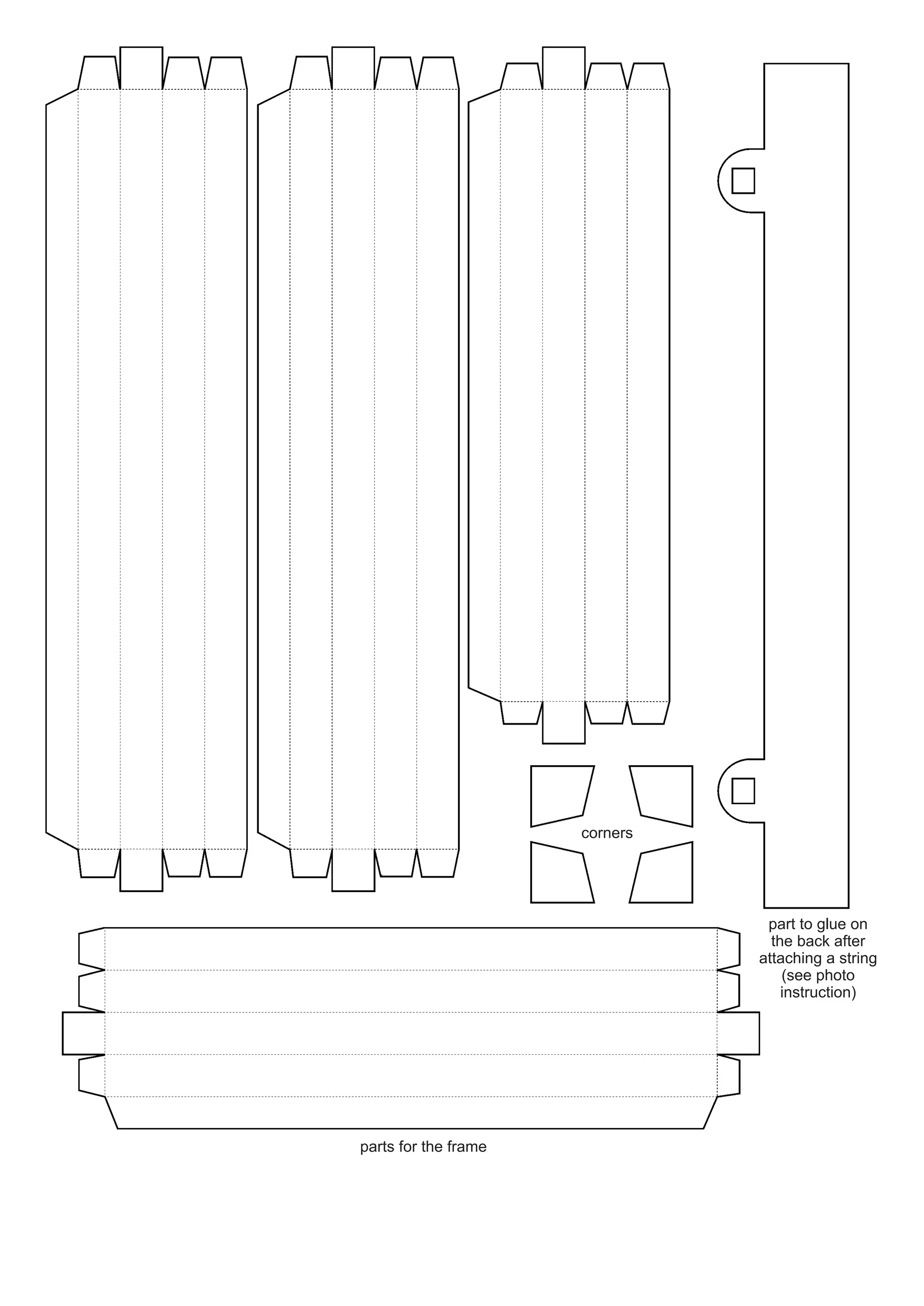parts for the frame 
corners 
part to glue on the back after attaching a string 
(see photo instruction)  