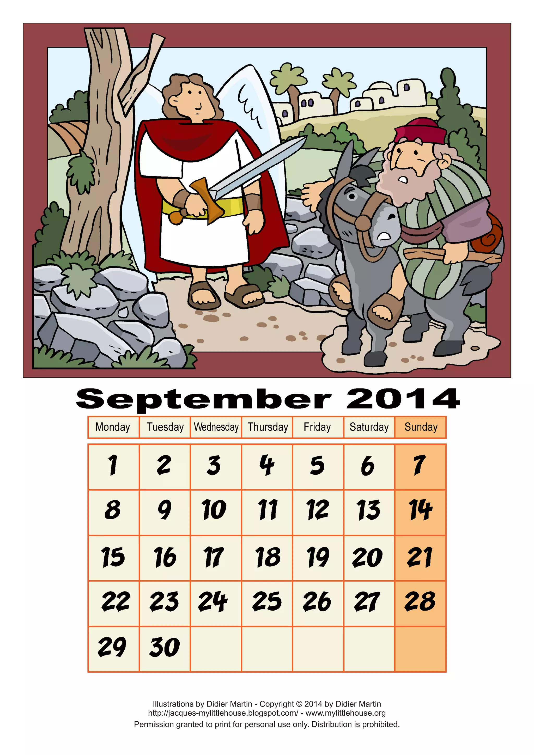 Permission granted to print for personal use only. Distribution is prohibited. 
Illustrations by Didier Martin - Copyright © 2014 by Didier Martin 
http://jacques-mylittlehouse.blogspot.com/ - www.mylittlehouse.org  