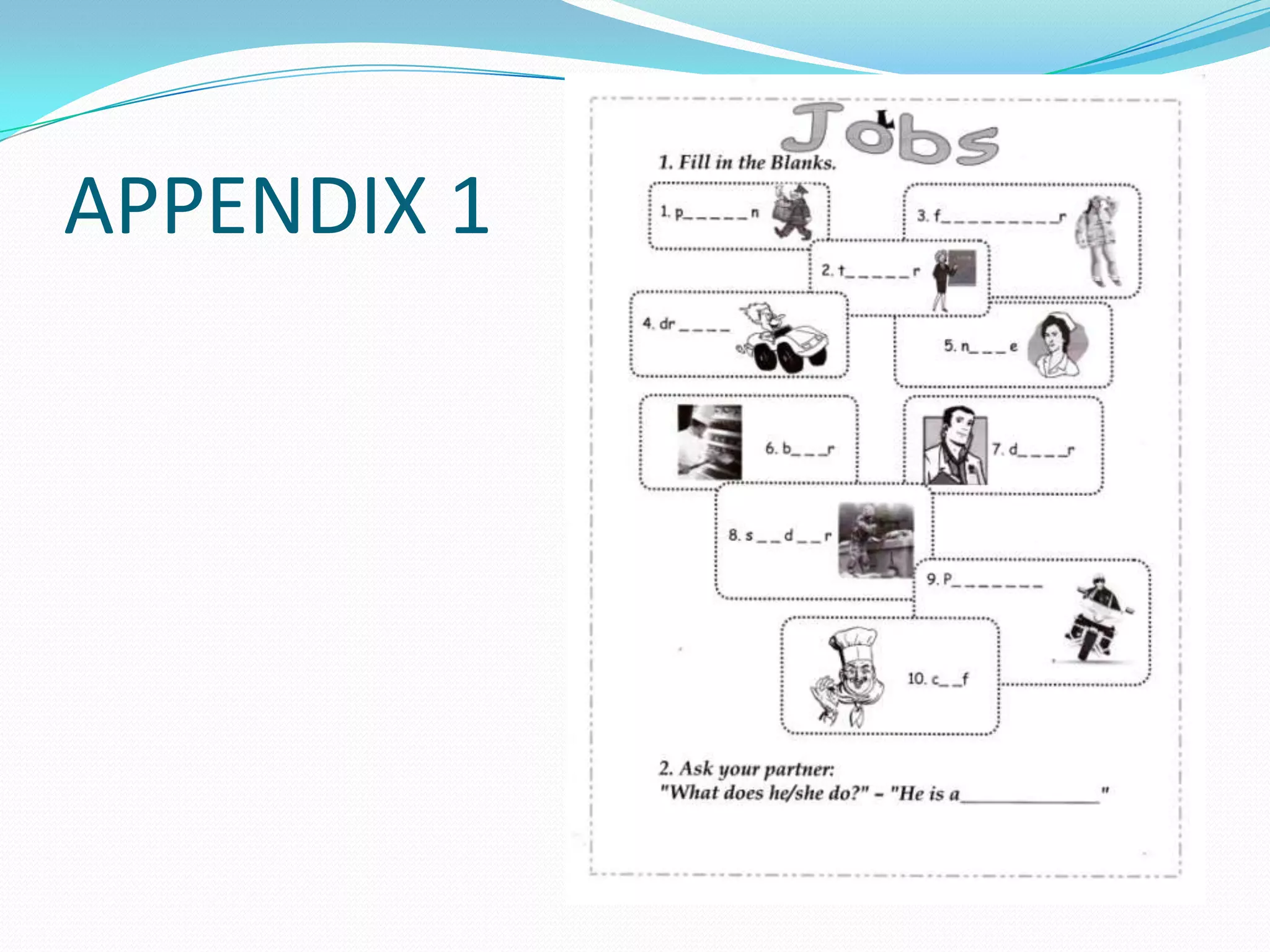 APPENDIX 1
 