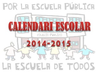 Calendari 2014-2015