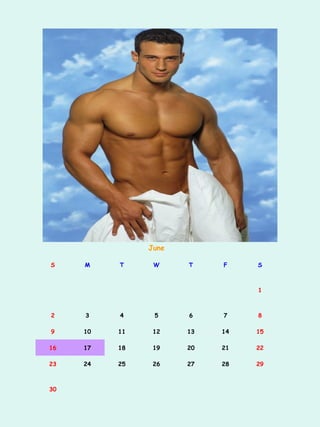 June

S    M    T     W     T    F    S



                                1



2    3    4     5     6    7    8

9    10   11    12    13   14   15

16   17   18    19    20   21   22

23   24   25    26    27   28   29



30
 