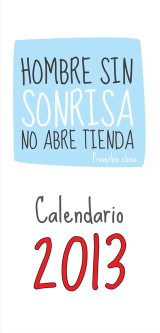 Calendario 2013 con frases de motivación