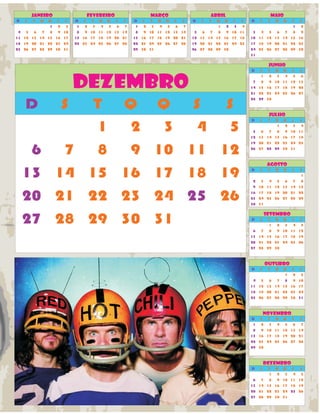 Janeiro 
D S T Q Q S S 
1 2 3 
4 5 6 7 8 9 10 
11 12 13 14 15 16 17 
18 19 20 21 22 23 24 
25 26 27 28 29 30 31 
Fevereiro 
D S T Q Q S S 
1 2 3 4 5 6 7 
8 9 10 11 12 13 14 
15 16 17 18 19 20 21 
22 23 24 25 26 27 28 
Março 
D S T Q Q S S 
1 2 3 4 5 6 7 
8 9 10 11 12 13 14 
15 16 17 18 19 20 21 
22 23 24 25 26 27 28 
29 30 31 
Abril 
D S T Q Q S S 
1 2 3 4 
5 6 7 8 9 10 11 
12 13 14 15 16 17 18 
19 20 21 22 23 24 25 
26 27 28 29 30 
Maio 
D S T Q Q S S 
1 2 
3 4 5 6 7 8 9 
10 11 12 13 14 15 16 
17 18 19 20 21 22 23 
24 25 26 27 28 29 30 
31 
Junho 
D S T Q Q S S 
1 2 3 4 5 6 
7 8 9 10 11 12 13 
14 15 16 17 18 19 20 
21 22 23 24 25 26 27 
28 29 30 
Julho 
D S T Q Q S S 
1 2 3 4 
5 6 7 8 9 10 11 
12 13 14 15 16 17 18 
19 20 21 22 23 24 25 
26 27 28 29 30 31 
Agosto 
D S T Q Q S S 
1 
2 3 4 5 6 7 8 
9 10 11 12 13 14 15 
16 17 18 19 20 21 22 
23 24 25 26 27 28 29 
30 31 
Setembro 
D S T Q Q S S 
1 2 3 4 5 
6 7 8 9 10 11 12 
13 14 15 16 17 18 19 
20 21 22 23 24 25 26 
27 28 29 30 
Outubro 
D S T Q Q S S 
1 2 3 
4 5 6 7 8 9 10 
11 12 13 14 15 16 17 
18 19 20 21 22 23 24 
25 26 27 28 29 30 31 
Novembro 
D S T Q Q S S 
1 2 3 4 5 6 7 
8 9 10 11 12 13 14 
15 16 17 18 19 20 21 
22 23 24 25 26 27 28 
29 30 
Dezembro 
D S T Q Q S S 
1 2 3 4 5 
6 7 8 9 10 11 12 
13 14 15 16 17 18 19 
20 21 22 23 24 25 26 
27 28 29 30 31 
Dezembro 
D S T Q Q S S 
1 2 3 4 5 
6 7 8 9 10 11 12 
13 14 15 16 17 18 19 
20 21 22 23 24 25 26 
27 28 29 30 31 
